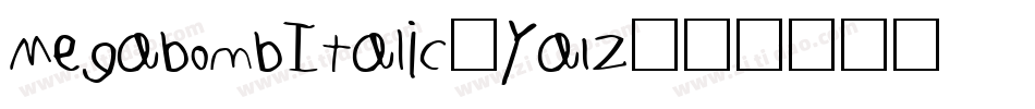 MegabombItalic-ya1Z字体转换