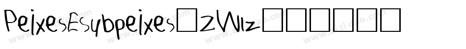 PeixesESubpeixes-ZW1z字体转换 PeixesESubpeixes-ZW1z字体转换