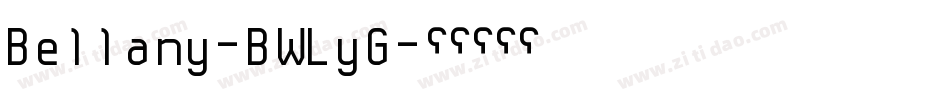 Bellany-BWLyG字体转换
