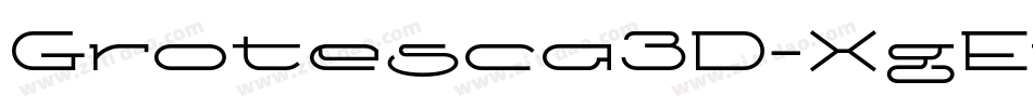 Grotesca3D-XgEj字体转换