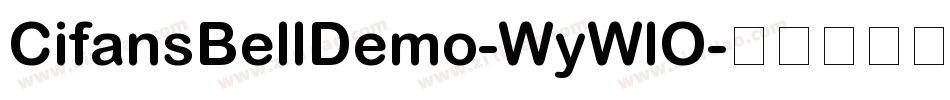 CifansBellDemo-WyWlO字体转换