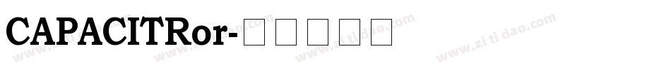 CAPACITRor字体转换