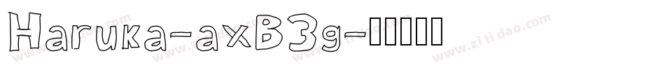 Haruka-axB3g字体转换