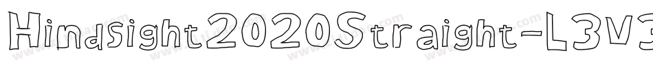 Hindsight2020Straight-L3V3G字体转换 Hindsight2020Straight-L3V3G字体转换