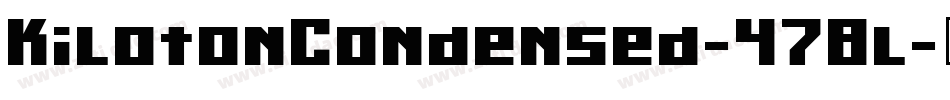 KilotonCondensed-478l字体转换