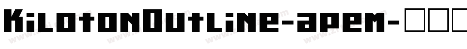 KilotonOutline-apem字体转换