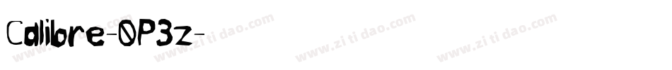 Calibre-0P3z字体转换
