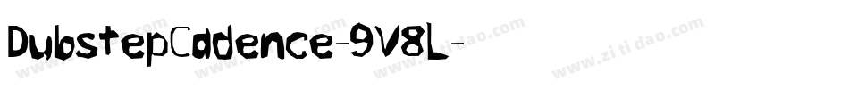 DubstepCadence-9V8L字体转换