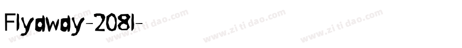 Flyaway-2O8l字体转换