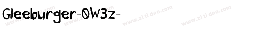Gleeburger-0W3z字体转换