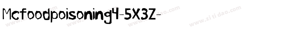Mcfoodpoisoning4-5X3Z字体转换