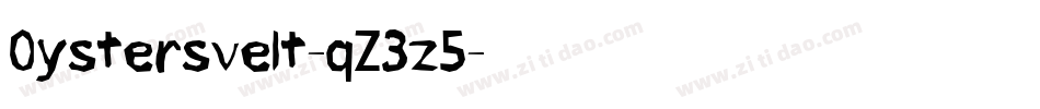 Oystersvelt-qZ3z5字体转换