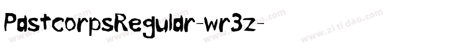 PastcorpsRegular-wr3z字体转换 PastcorpsRegular-wr3z字体转换