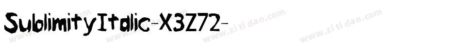 SublimityItalic-X3Z72字体转换