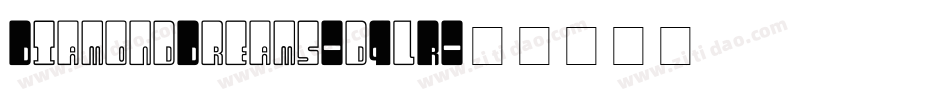 DiamondDreams-d9lR字体转换