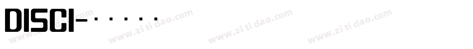 DISCI字体转换