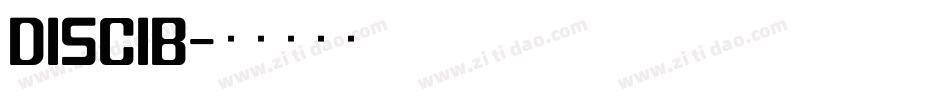 DISCIB字体转换