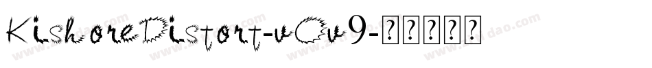 KishoreDistort-vOv9字体转换