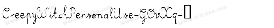 CreepyWitchPersonalUse-GOvXq字体转换