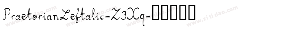 PraetorianLeftalic-Z3Xq字体转换