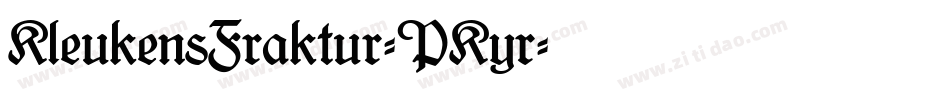 KleukensFraktur-PKyr字体转换