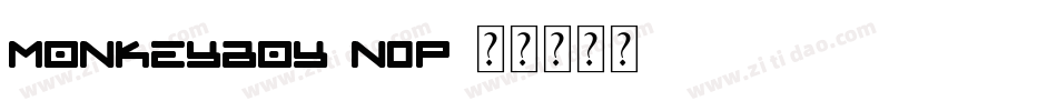 Monkeyboy-n0P字体转换