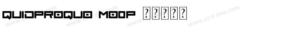Quidproquo-mo0P字体转换