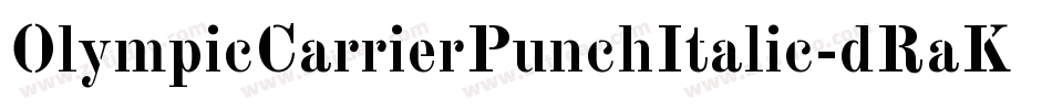 OlympicCarrierPunchItalic-dRaK字体转换