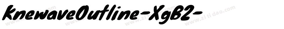 KnewaveOutline-XgB2字体转换
