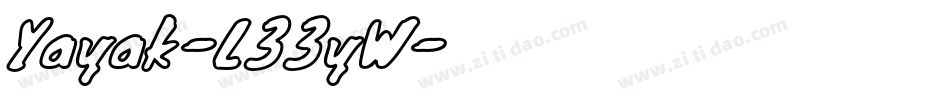 Yayak-L33yW字体转换