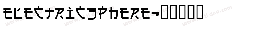 Electricsphere字体转换