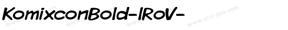 KomixconBold-lRoV字体转换