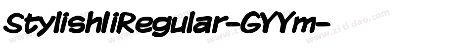 StylishIiRegular-GYYm字体转换