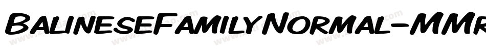 BalineseFamilyNormal-MMrP字体转换