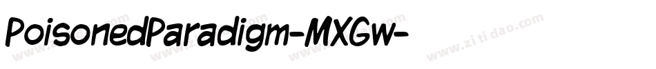 PoisonedParadigm-MXGw字体转换