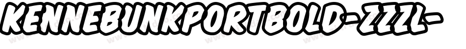 KennebunkportBold-zZzL字体转换 KennebunkportBold-zZzL字体转换