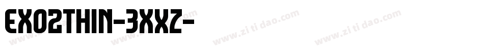 Exo2Thin-3xXz字体转换