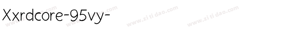 Xxrdcore-95vy字体转换