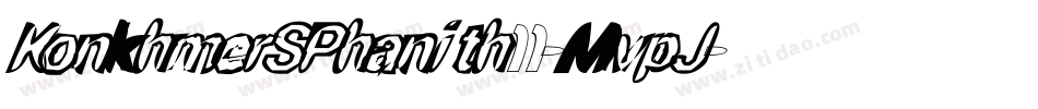 KonkhmerSPhanith11-MvpJ字体转换