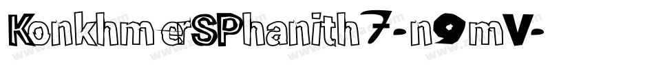 KonkhmerSPhanith7-n9mV字体转换