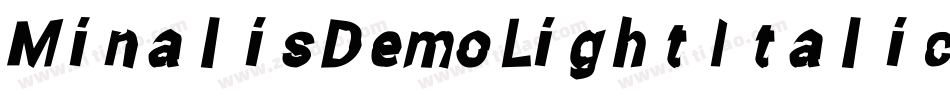 MinalisDemoLightItalic-ajWa字体转换