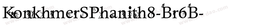 KonkhmerSPhanith8-Br6B字体转换