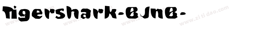 Tigershark-BJnB字体转换