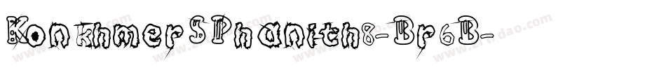 KonkhmerSPhanith8-Br6B字体转换