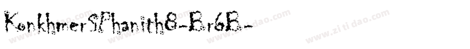 KonkhmerSPhanith8-Br6B字体转换