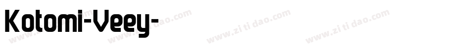 Kotomi-Veey字体转换
