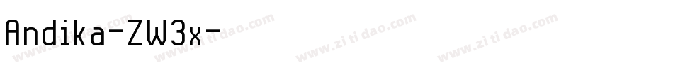 Andika-ZW3x字体转换