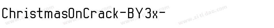 ChristmasOnCrack-BY3x字体转换