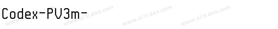 Codex-PV3m字体转换