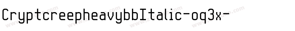 CryptcreepheavybbItalic-oq3x字体转换